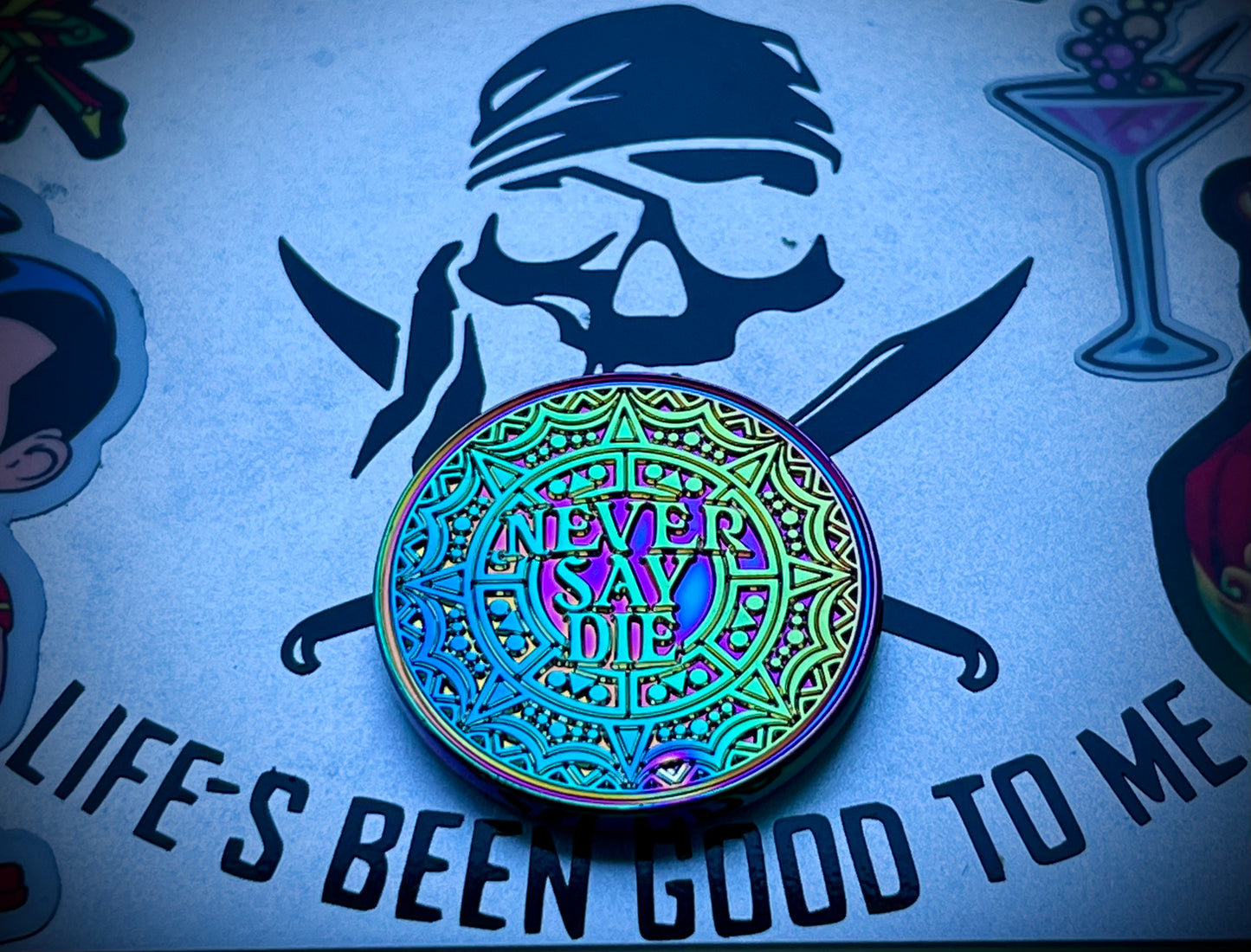 Anodized Never Say Die Coin