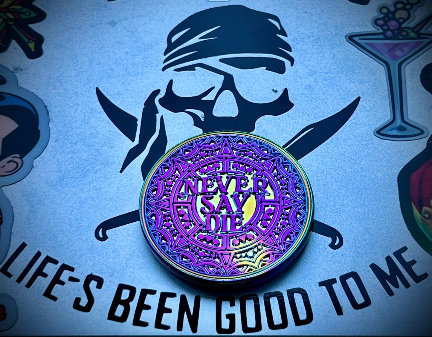 Anodized Never Say Die Coin